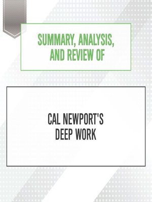 cover image of Summary, Analysis, and Review of Cal Newport's Deep Work